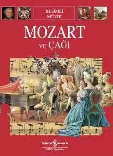 Mozart ve Çağı