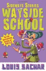 Sideways Stories from Wayside School: Louis Sachar