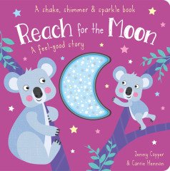 Reach for the Moon - Shake, Shimmer & Sparkle Books