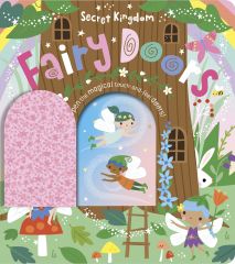 Secret Kingdom Fairy Doors (Opening door board book)