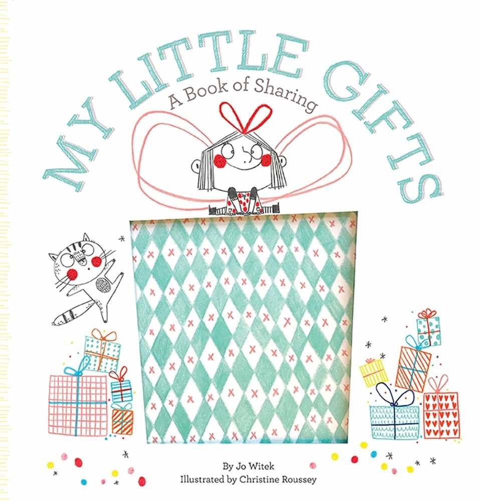 My Little Gifts: A Book of Sharing