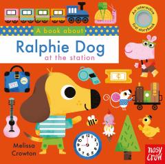A Book About Ralphie Dog at the Station