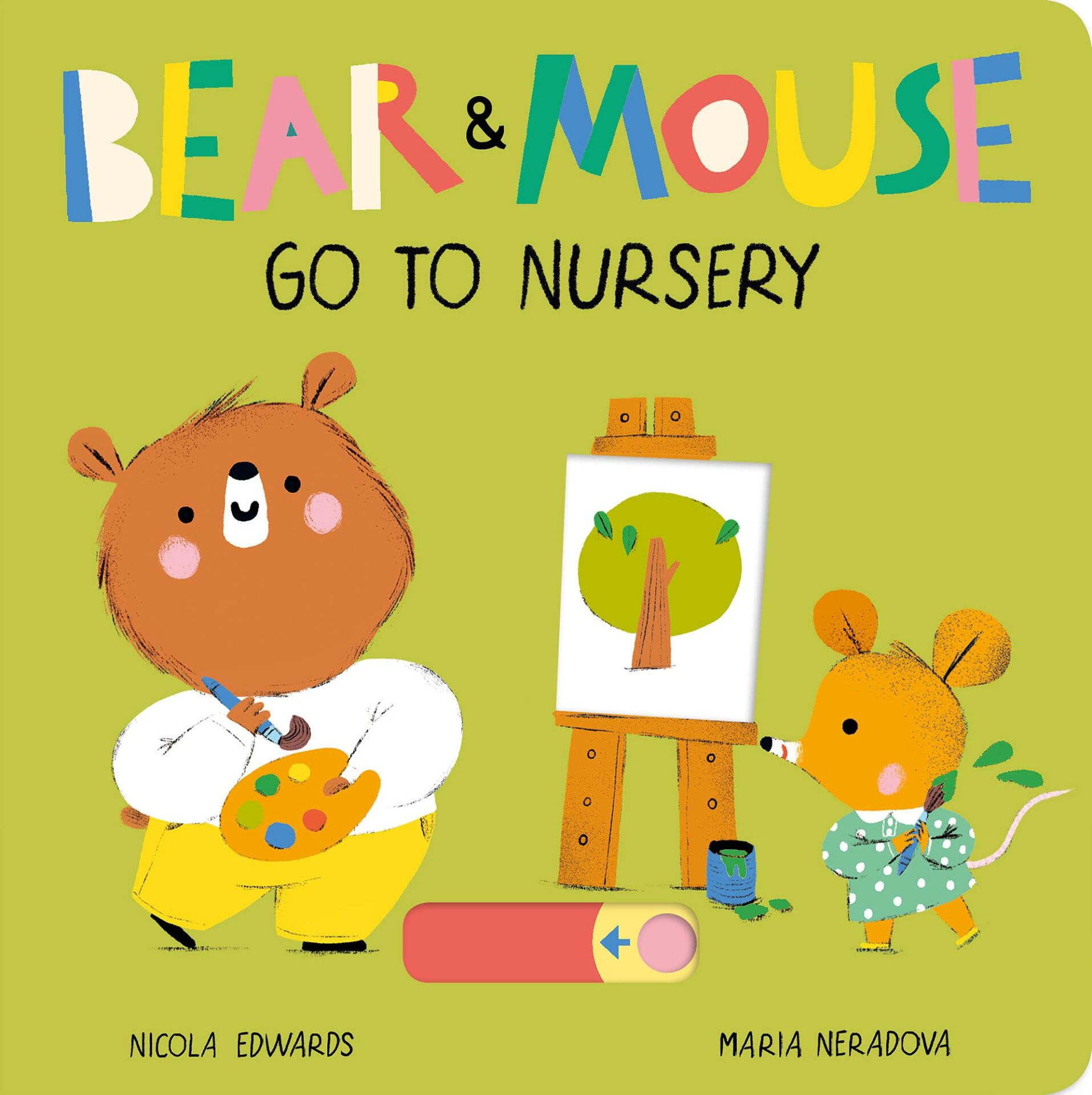 Bear and Mouse Go to Nursery