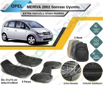 Opel Meriva 2002 Sonrası Uyumlu Extra Havuzlu Kesilebilir Siyah Paspas