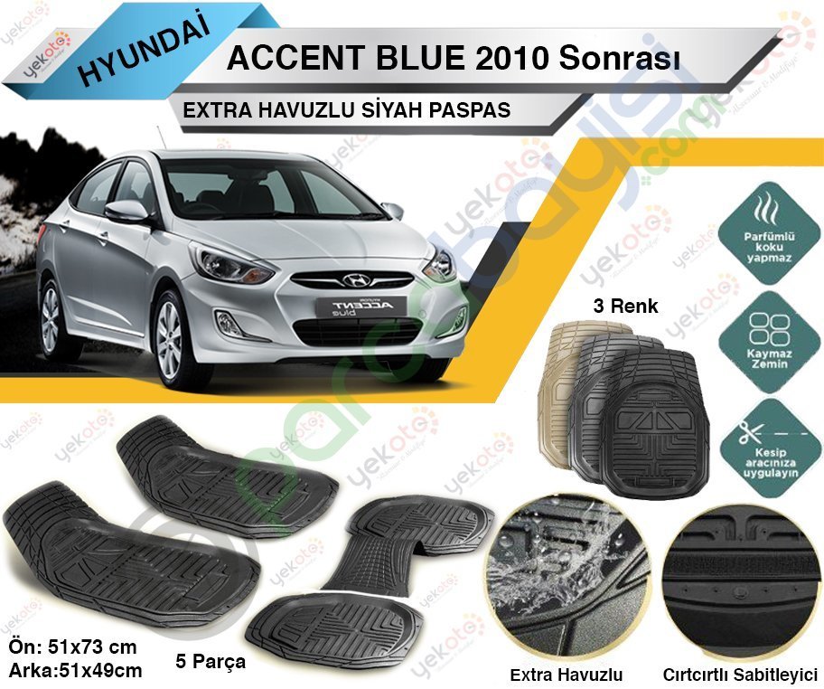 Hyundai Accent Blue 2010 Sonrası Uyumlu Extra Havuzlu Kesilebilir Siyah Paspas