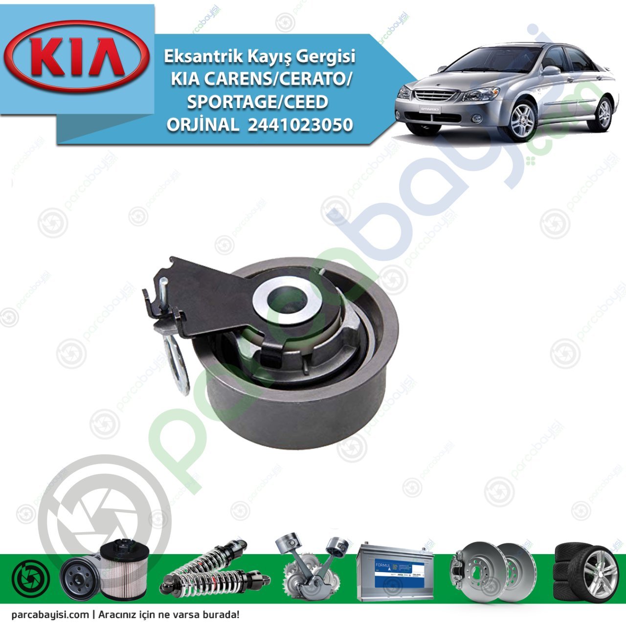 Eksantrik Kayış Gergisi Kia Carens/Cerato/Sportage/Ceed Orijinal | 2441023050