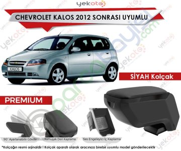 Chevrolet Kalos 2012 Sonrası Uyumlu Siyah Kolçak Kol Dayama Ultra Kaliteli