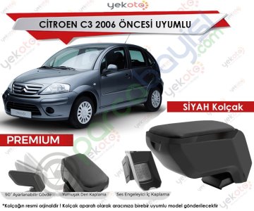 Citroen C3 2006 Öncesi Uyumlu Siyah Kolçak Kol Dayama Ultra Kaliteli