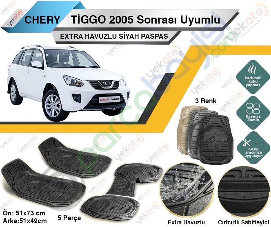 Chery Tiggo 2005 Sonrası Uyumlu Extra Havuzlu Kesilebilir Siyah Paspas