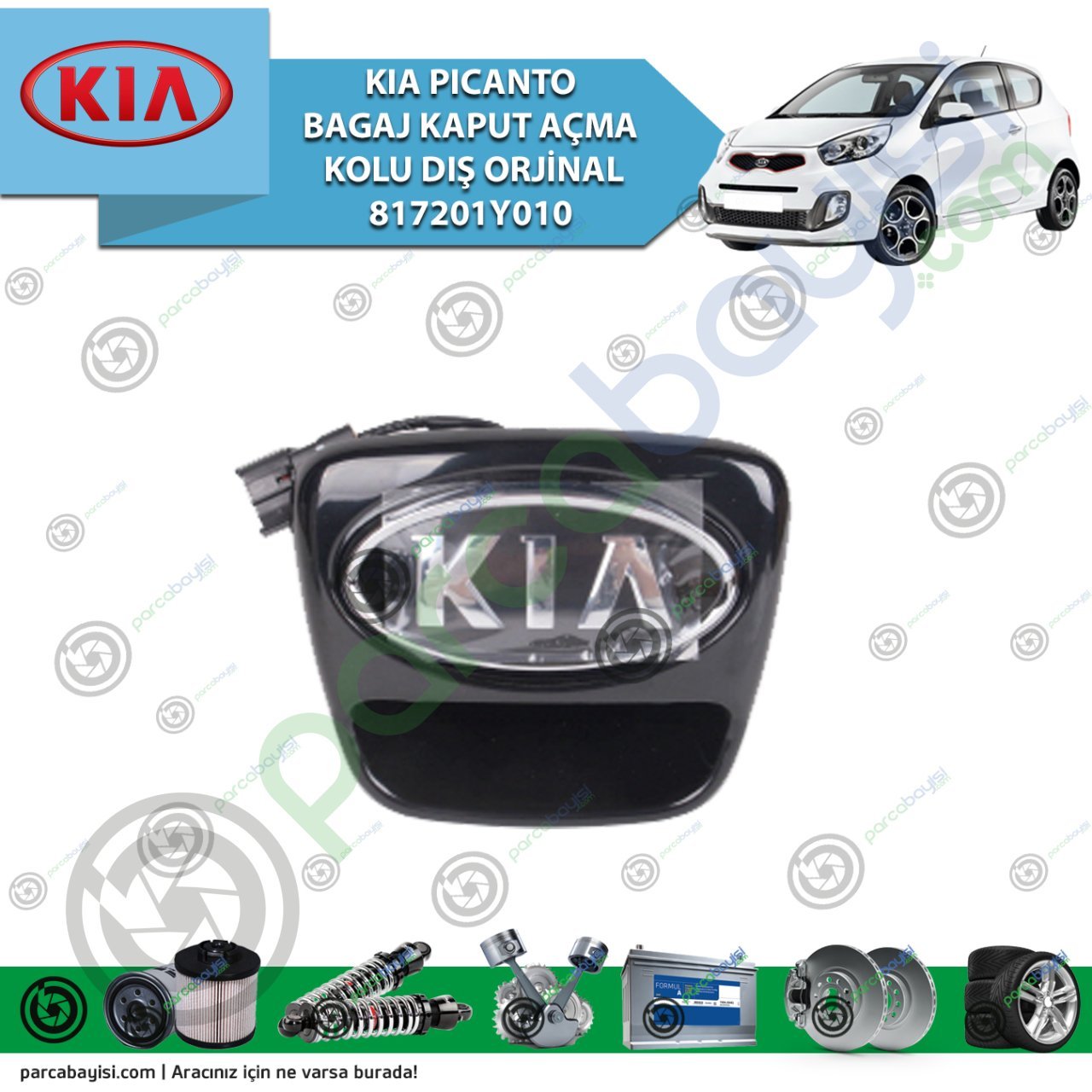 Kia Pıcanto Bagaj Kaput Açma Kolu | 817201Y010