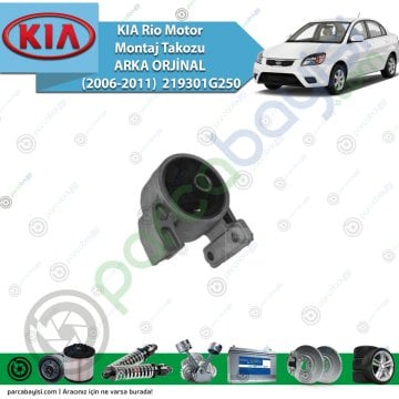 Kia Rio Motor Montaj Takozu Arka Orjina | 219301G250