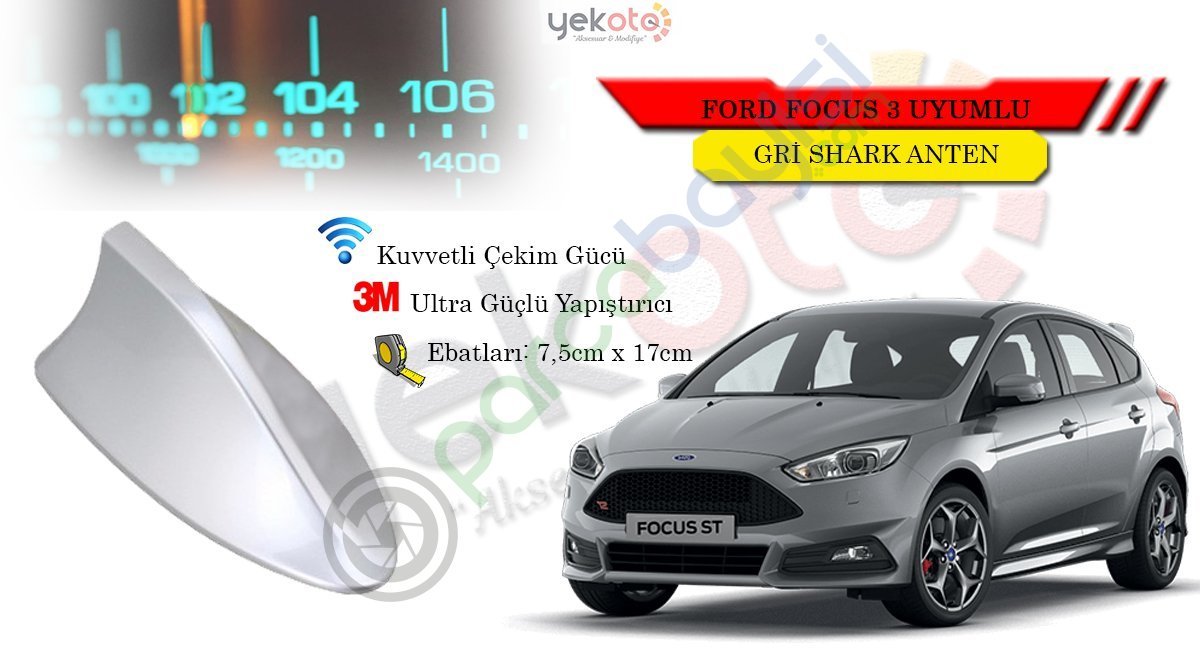 Ford Focus 3 Uyumlu Gri Shark Anten Köpek Balığı Anten