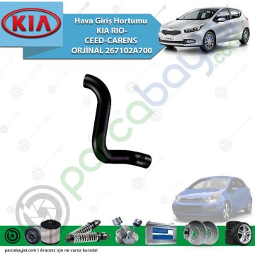 Hava Giriş Hortumu Kia Rio-Ceed-Carens Orjinal 267102A700