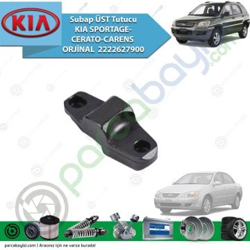 Subap Üst Tutucu Kia Sportage-Cerato-Carens Orijinal | 2222627900