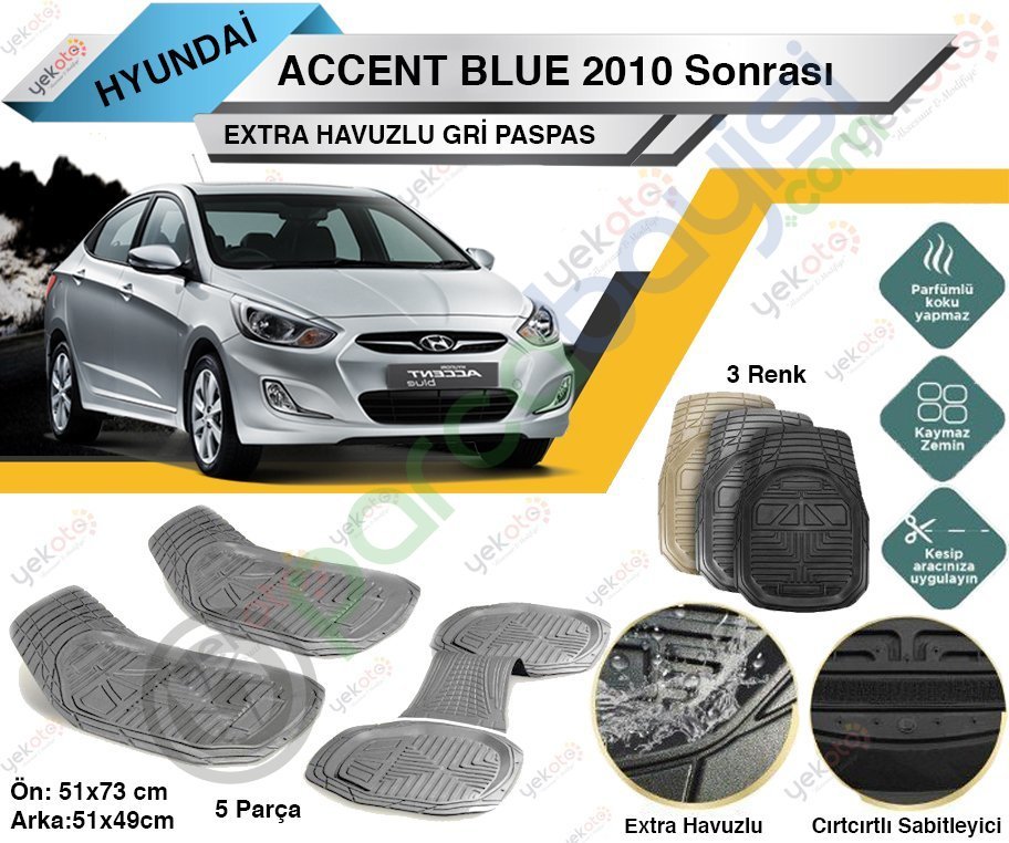 Hyundai Accent Blue 2010 Sonrası Uyumlu Extra Havuzlu Kesilebilir Gri Paspas