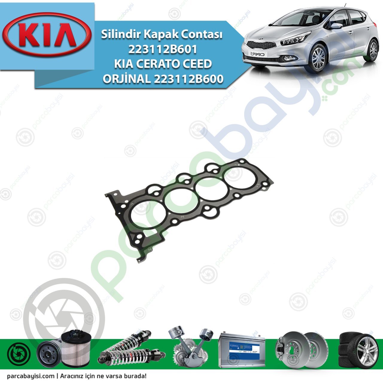 Silindir Kapak Contası 223112B601 Kia Cerato Ceed Orjinal | 223112B600