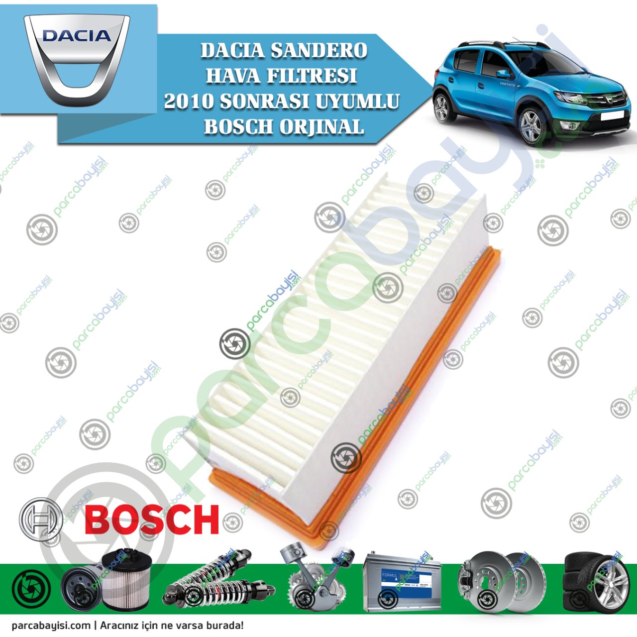 Dacia Sandero Hava Filtresi 2010 Sonrası Uyumlu Bosch Orjinal