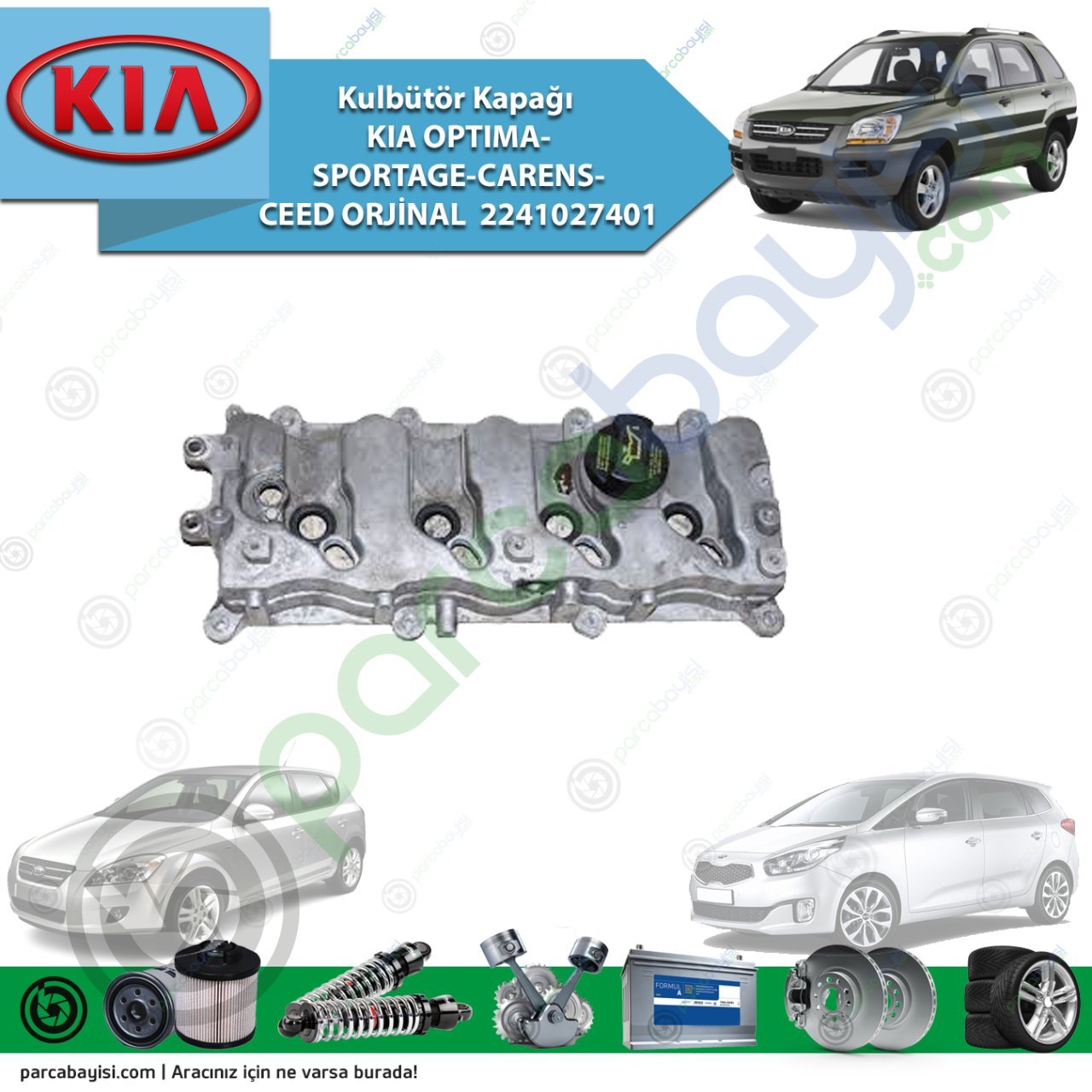 Kulbütör Kapağı Kia Optıma-Sportage-Carens-Ceed Orijinal | 2241027401