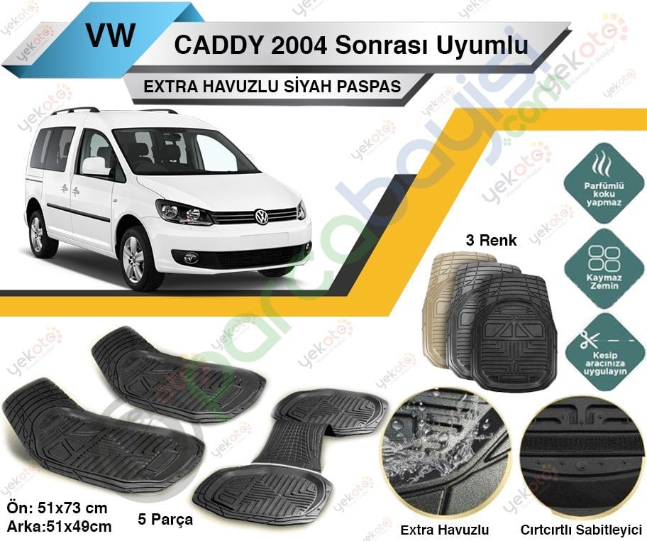 Volkswagen Caddy 2004 Sonrası Uyumlu Extra Havuzlu Kesilebilir Siyah Paspas