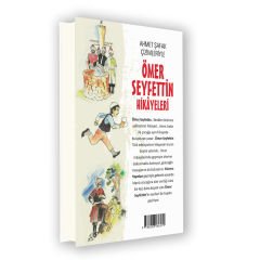 ÖMER SEYFETTİN HİKAYELERİ - AHMET ŞAFAK ÇİZİMLERİYLE