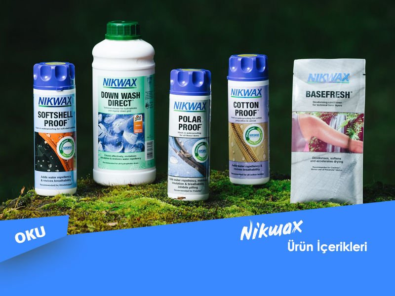 Nikwax Ürün İçerikleri & Teknolojileri