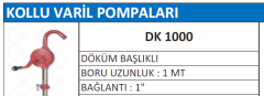 KOLLU VARİL POMPALARI - DK 1000