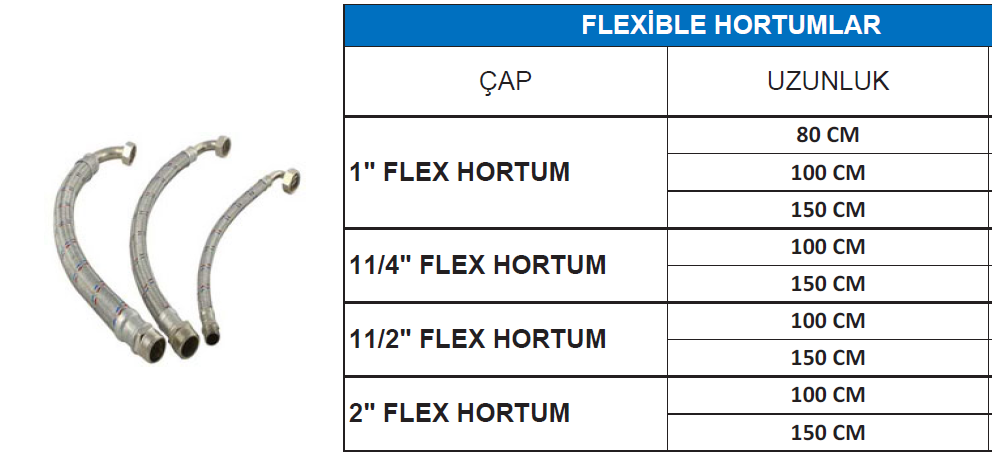 FLEXİBLE HORTUMLAR - 1'' FLEX HORTUM- 150 cm.