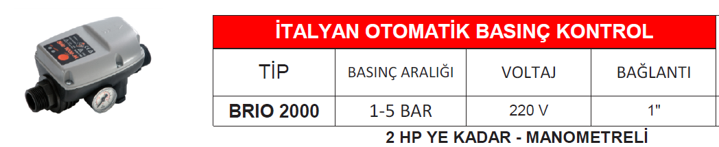 İTALYAN OTOMATİK BASINÇ KONTROL -BRIO 2000