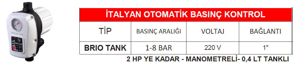 İTALYAN OTOMATİK BASINÇ KONTROL -BRIO TANK