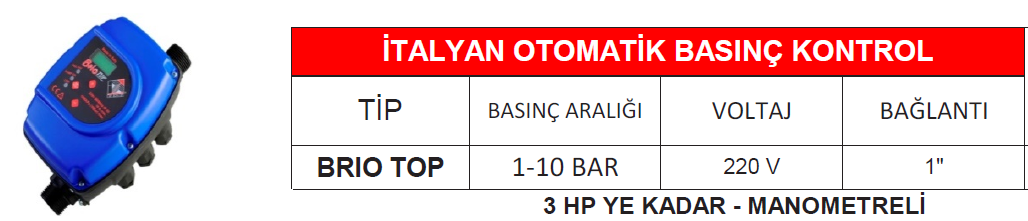 İTALYAN OTOMATİK BASINÇ KONTROL -BRIO TOP