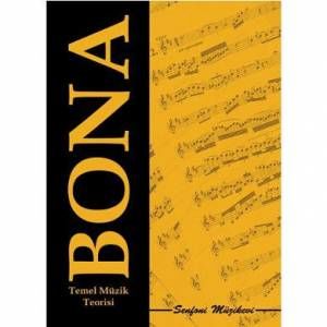 SNF-029 BONA VE TEMEL MÜZİK TEORİSİ