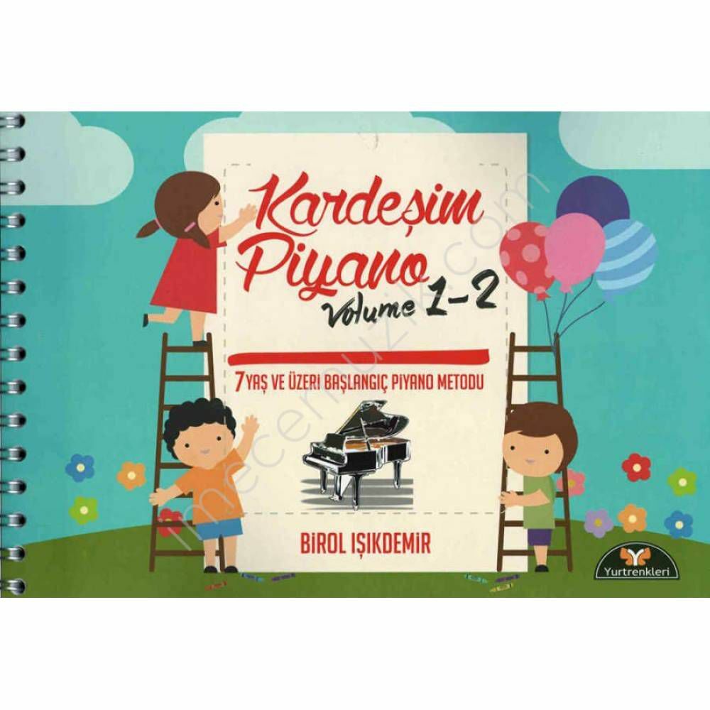 YR-002 KARDEŞİM PİYANO VOLUME 1-2 - BİROL IŞIKDEMİR
