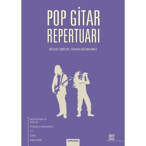 ARKY-025 POP GİTAR REPERTUARI 222 ŞARKI BÜLENT İSBİLEN
