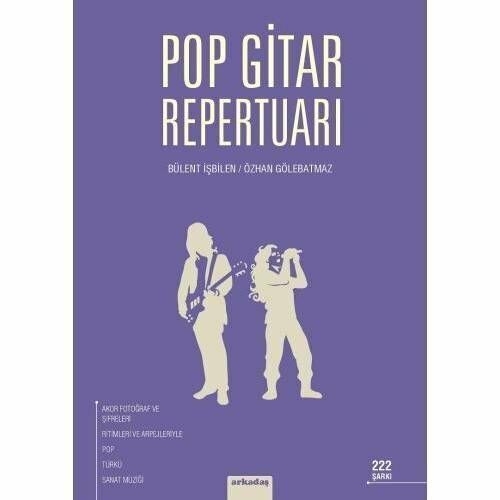 ARKY-025 POP GİTAR REPERTUARI 222 ŞARKI BÜLENT İSBİLEN
