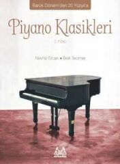ARKY-029 PİYANO KLASİKLERİ 2.KİTAP NEVHİZ ERCAN-BELİR TECİMER