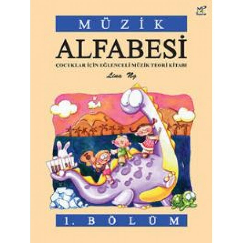 023-PMEM2200 MÜZİK ALFABESİ ÇOCUKLAR İÇİN EĞLENCELİ MÜZİK TEORI KİTABI 1. BOLUM