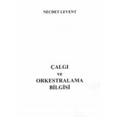 BMY-002 ÇALGI VE ORKESTRALAMA BİLGİSİ - NECDET LEVENT