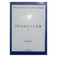 CGM-021 TÜRK MUSİKİSİ SAZ ESERLERİ DİZİSİ 1 PEŞREVLER