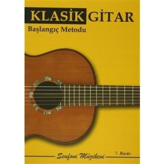 SNF-049 KLASİK GİTAR BAŞLANGIÇ METODU YENİ BASKI