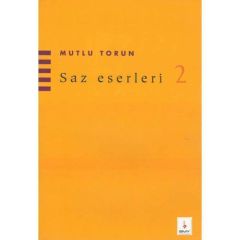 BMY-085 SAZ ESERLERİ 2 MUTLU TORUN