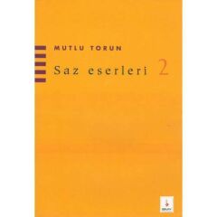BMY-085 SAZ ESERLERİ 2 MUTLU TORUN