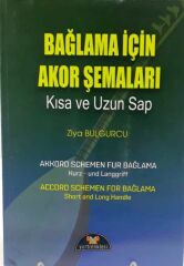 YR-030 BAĞLAMA İÇİN AKOR ŞEMALARI KISA VE UZUN SAP - ZİYA BULGURCU