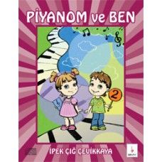 BMY-056 PİYANOM VE BEN 2 - İPEK ÇIĞ ÇEVİKKAYA