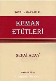 EVRSY-14 KEMAN ETÜTLERİ TONAL MAKAMSAL-SEFAİ ACAY