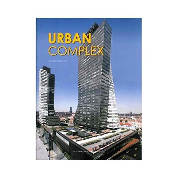 Urban Complex (Konut ve Ofis Karma Yapılar)