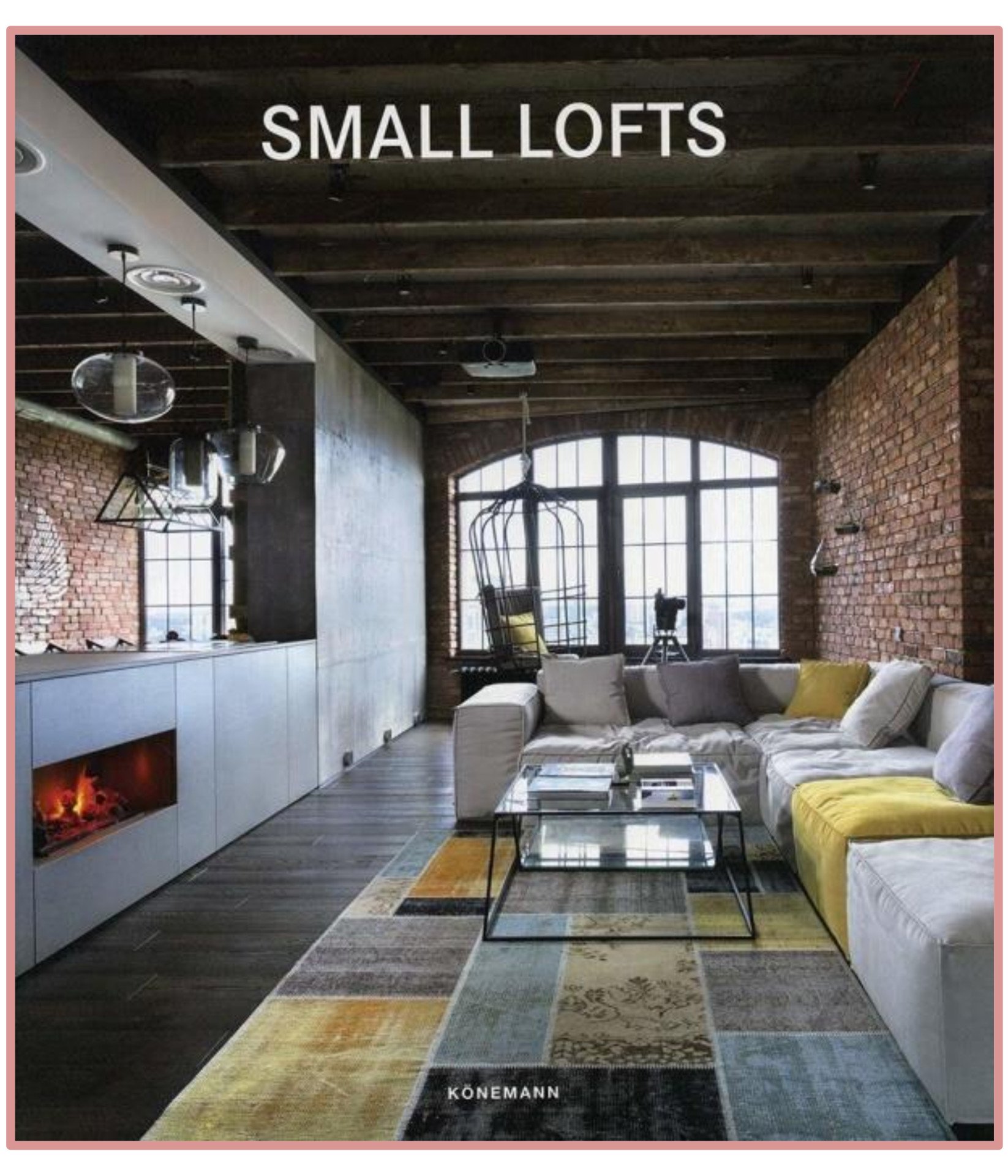 Small Lofts (Mimarlık: Küçük Loft Tasarımları)