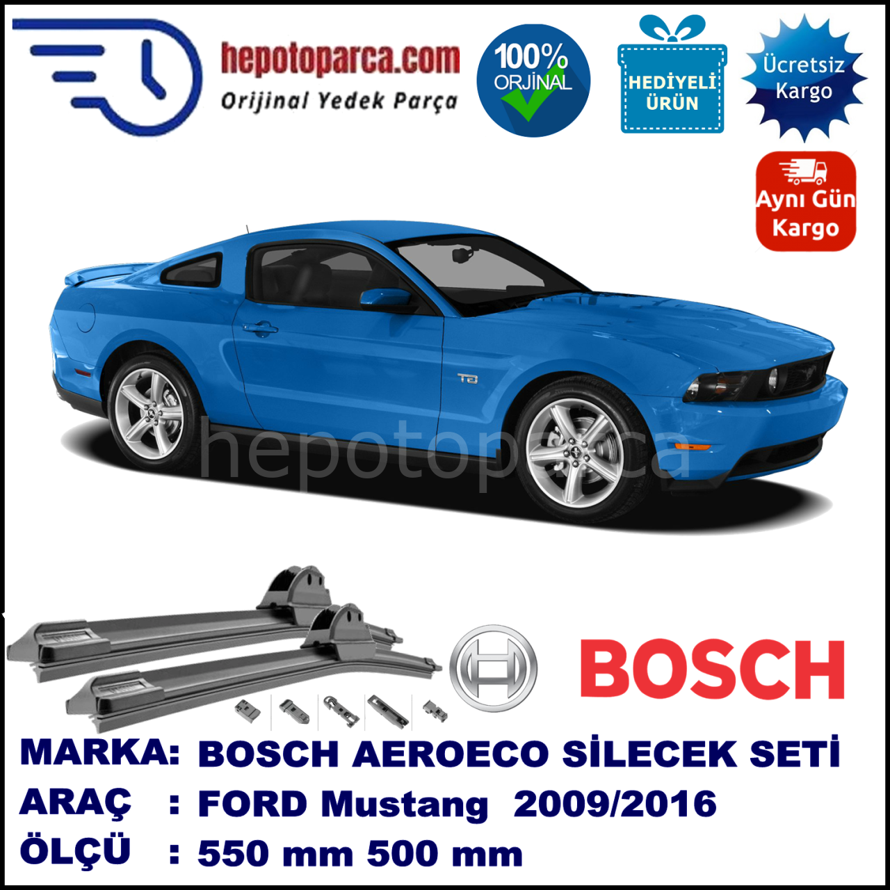 FORD Mustang   09.2009-..., 550 / 500 mm. BOSCH AEROECO Aparatlı Muz Silecek