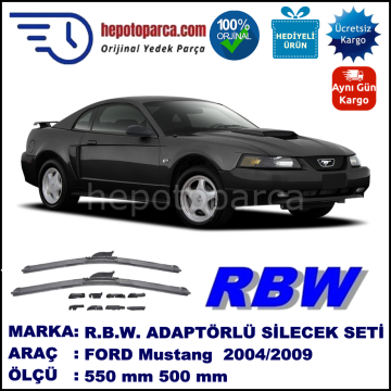 FORD Mustang   09.2004-08.2009, 550 / 500 mm.  RBW  ADAPTÖRLÜ MUZ SİLECEK SETİ