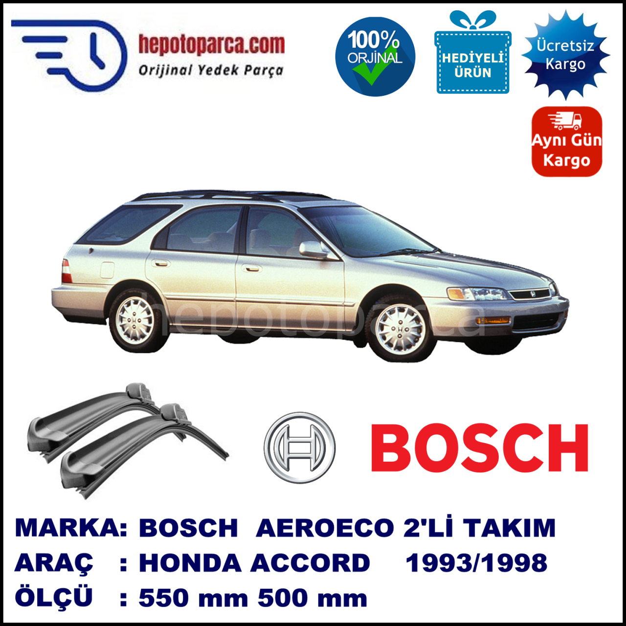 HONDA Accord Aerodeck [CB/CC/CD/CE] 09.1993-06.1998, 550 / 500 mm. BOSCH AEROECO Aparatlı Muz Silecek