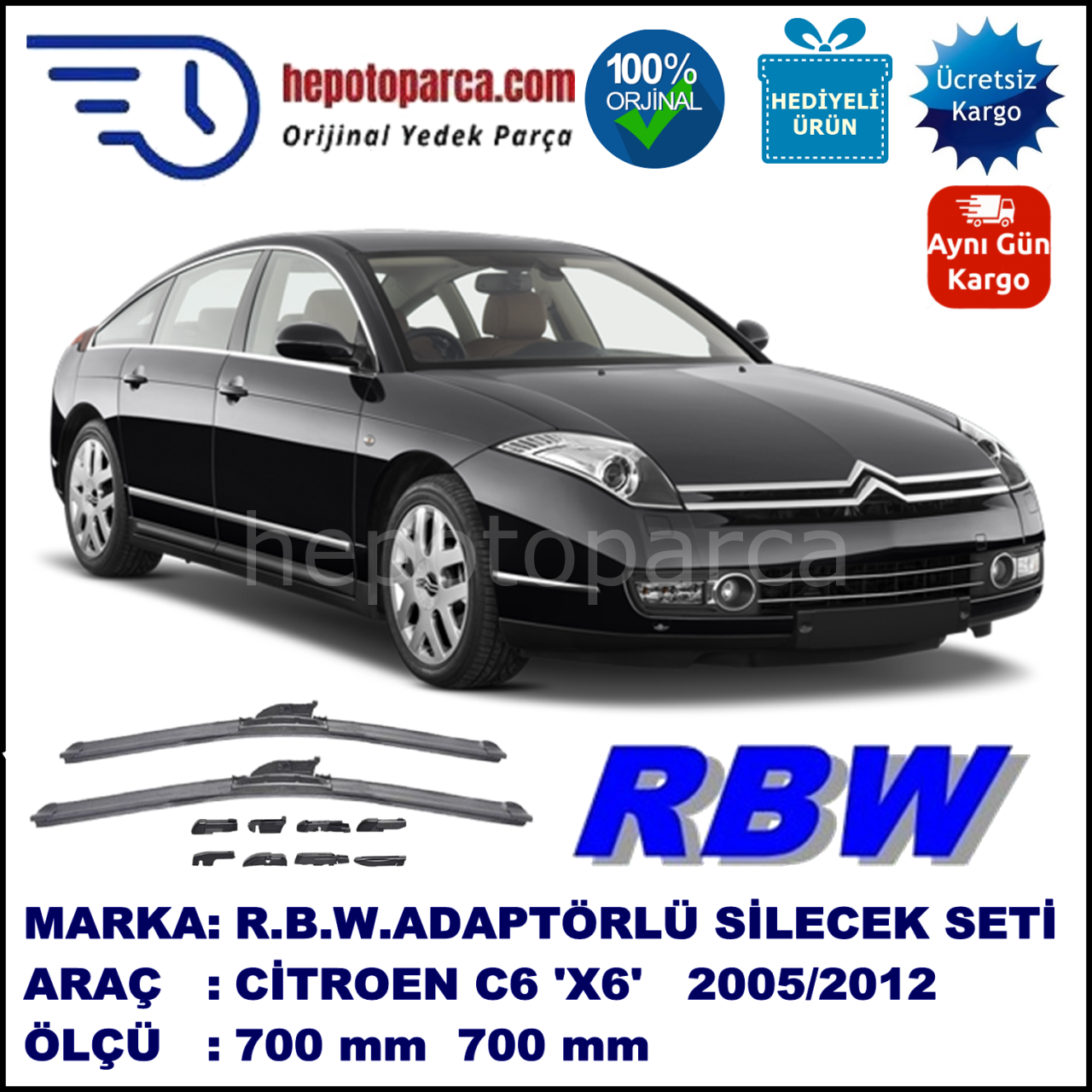 CITROEN C6 [X6] 11.2005-..., 700 / 700 mm.  RBW  ADAPTÖRLÜ MUZ SİLECEK SETİ